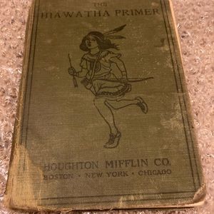 COPYRIGHT 1898 “THE HIAWATHA PRIMER” IN FAIR PREOWNED CONDITION